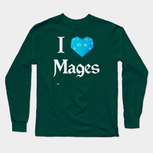 I roll Mages Long Sleeve T-Shirt